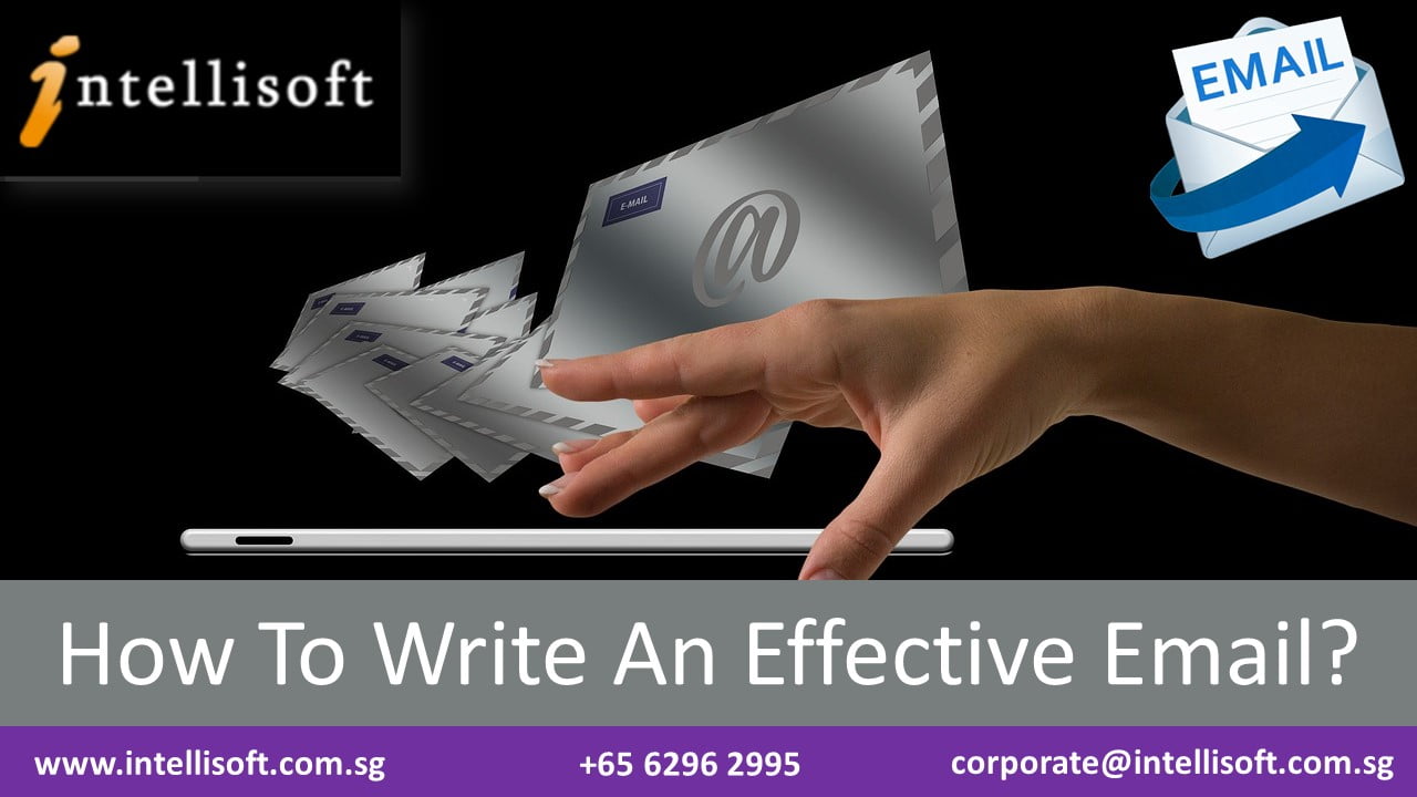 Learn to Write Effective Emails at Intellisoft Singapore