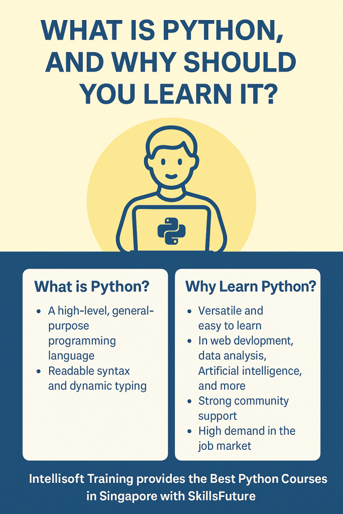What is Python Programming. Learn Python SkillsFuture Singapore at Intellisoft