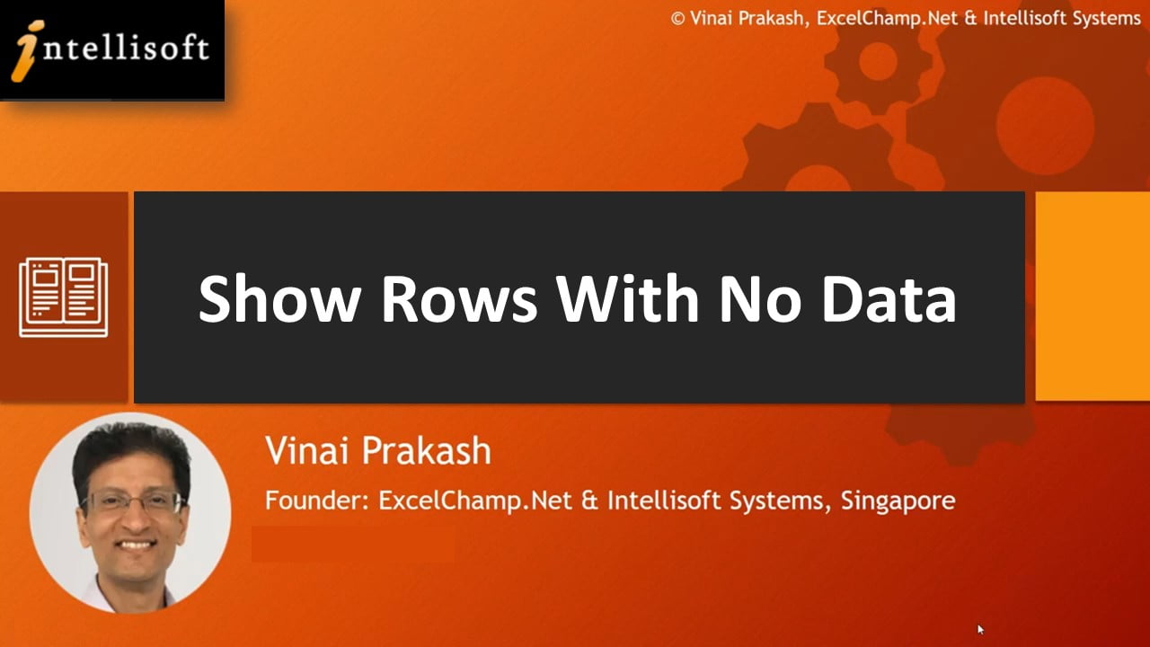 Learn to Show Rows with No Data at Intellisoft Singapore