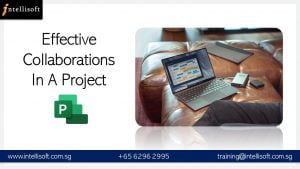 Microsoft Project Training in Singapore: Learn Effective Collboration & Project Handling