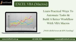 Learn to Automate repeated Steps with VBA at Intellisoft Singapore