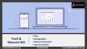 Learn to Track & Measure ROI with Insights at Intellisoft Singapore