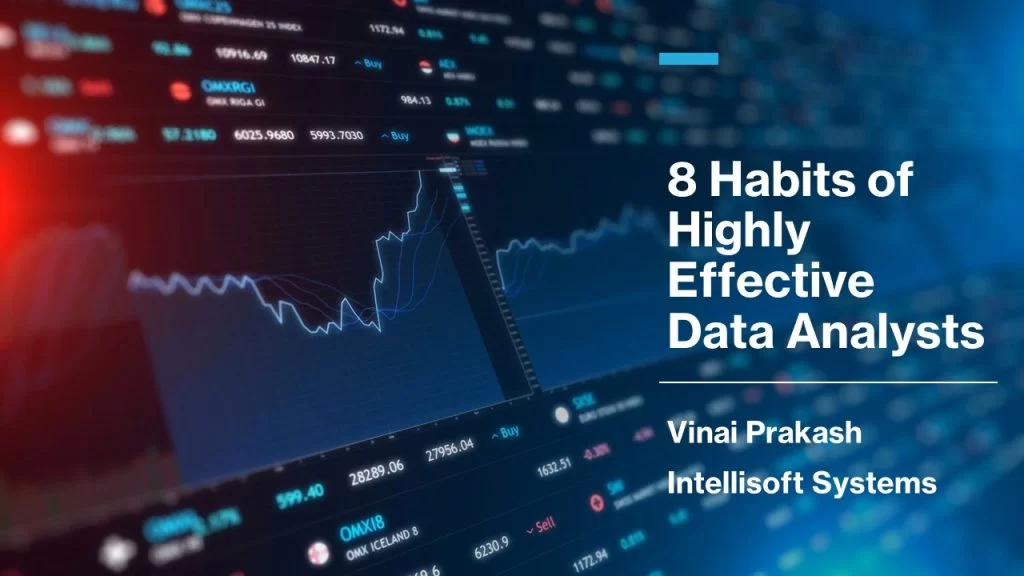 8 Habits of Highly Effective Data Analysts