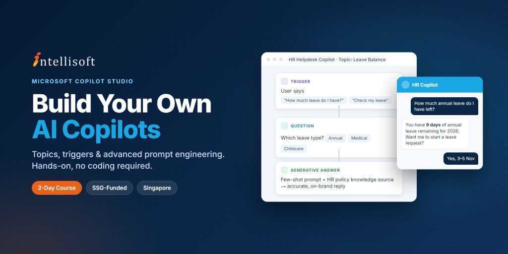 Mastering Copilot Studio course in Singapore at Intellisoft – build custom AI copilots